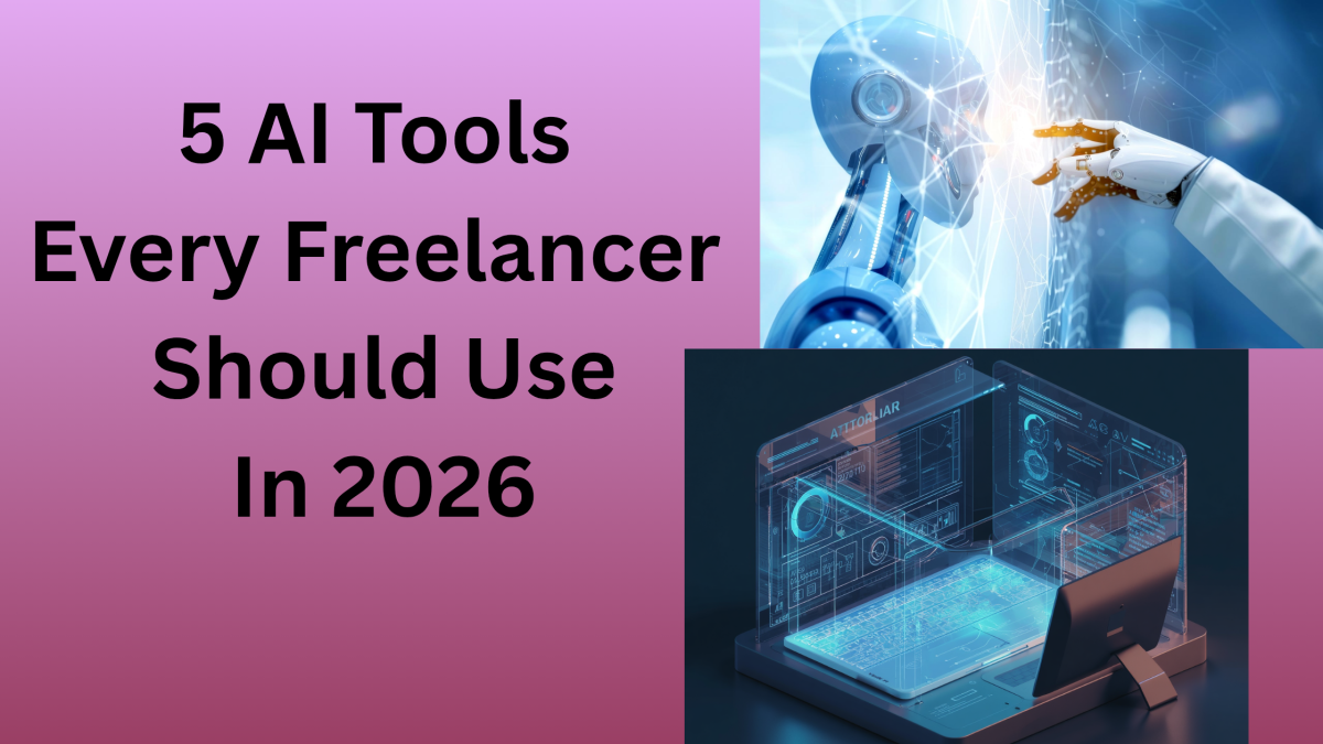 5 Free AI Tools Every Freelancer Should Use In 2026 | QuillKi